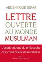   Lettre ouverte au monde musulman