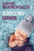   Écoutez-moi grandir