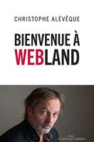   Bienvenue &agrave; Webland