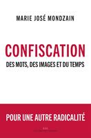   Confiscation