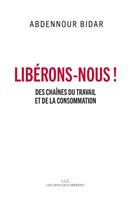   Libérons-nous !