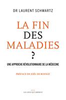  La fin des maladies ?