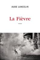   La fièvre