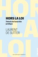   Hors la loi