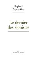   Le dernier des sionistes