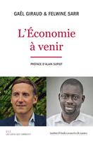   L'économie à venir