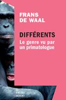   Differents