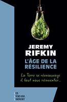   L'âge de la résilience