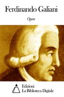 Opere di Ferdinando Galiani