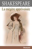   La mégère apprivoisée