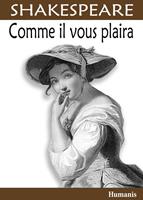   Comme il vous plaira