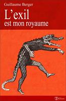   L'Exil est mon royaume