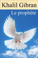   Le Prophète