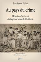   Au pays du crime
