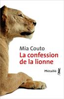   La confession de la lionne
