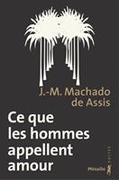   Ce que les hommes appellent amour
