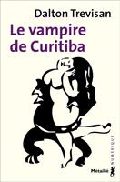   Le vampire de Curitiba