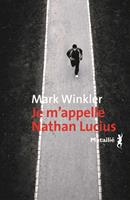   Je m'appelle Nathan Lucius