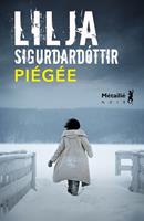   Piégée