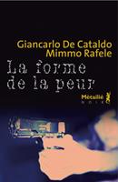   La forme de la peur