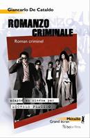   Romanzo criminale