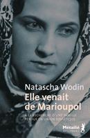   Elle venait de Marioupol