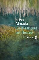  Ce n’est pas un fleuve