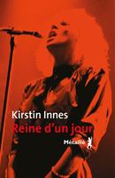   Reine d'un jour