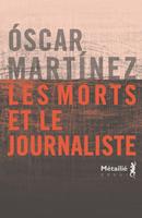   Les morts et le journaliste