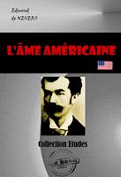   L'âme américaine (Tome I & II) [édition intégrale revue et mise à jour]