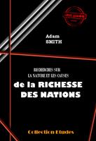   Recherche sur la nature et les causes de la Richesses des Nations