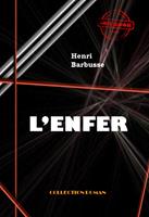   L'Enfer [édition intégrale revue et mise à jour]