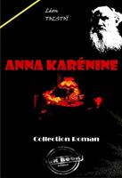   Anna Karénine [édition intégrale revue et mise à jour]