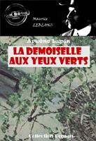   La Demoiselle aux yeux verts [édition intégrale revue et mise à jour]