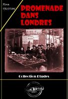   Promenade dans Londres [édition intégrale revue et mise à jour]