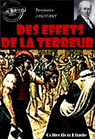   Des Effets de la Terreur [édition intégrale revue et mise à jour]