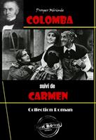   Colomba (suivi de Carmen) [&eacute;dition int&eacute;grale revue et mise &agrave; jour]