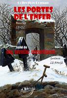   Les portes de l’enfer, suivi de Cinq nouvelles extraordinaires (par Gustave Le Rouge) [édition intégrale revue et mise à jour]