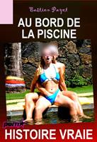   Au bord de la piscine [Histoire Vraie]