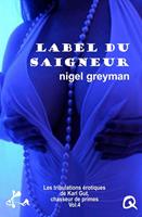   Label du saigneur