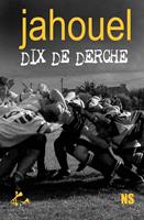   Dix de derche