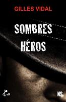   Sombres héros