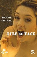   Pile ou face