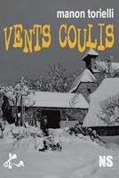   Vents coulis