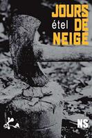   Jours de neige