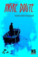   Aigre doute