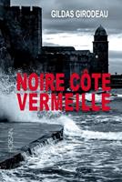   Noire Côte Vermeille