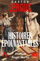   Histoires &eacute;pouvantables