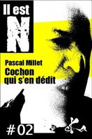   Cochon qui s'en dédit #02