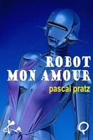   Robot, mon amour